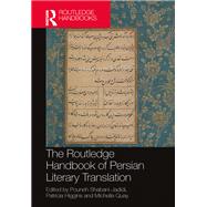 The Routledge Handbook of Persian Literary Translation