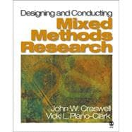 Designing and Conducting Mixed Methods Research