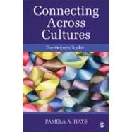 Connecting Across Cultures : The Helper's Toolkit