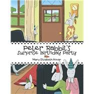 Peter Rabbit’S Surprise Birthday Party