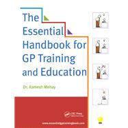 The Essential Handbook for GP Training and Education