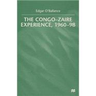 The Congo-zaire Experience 1960-98