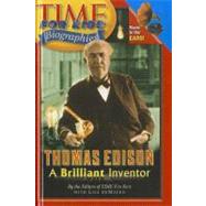 Thomas Edison: A Brilliant Inventor