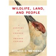 Wildlife, Land, and People