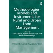 Methodologies, Models and Instruments for Rural and Urban Land Management