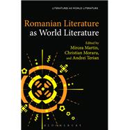 Romanian Literature As World Literature