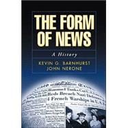 The Form of News A History