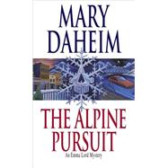 The Alpine Pursuit An Emma Lord Mystery