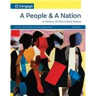 A People and a Nation: A History of the United States, 12th Edition