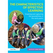 The Characteristics of Effective Learning: Creating and capturing the possibilities in the early years