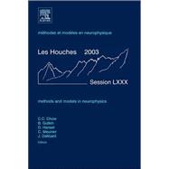 Methods and Models in Neurophysics