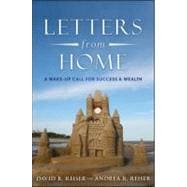 Letters from Home A Wake-up Call for Success and Wealth