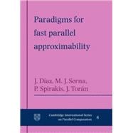 Paradigms for Fast Parallel Approximability