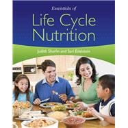 Essentials of Life Cycle Nutrition