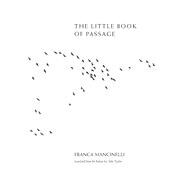The Little Book of Passage / Libretto di transito