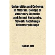Universities and Colleges in Mizoram : College of Veterinary Sciences and Animal Husbandry, Selesih, Pachhunga University College