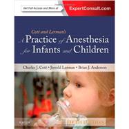 A Practice of Anesthesia for Infants and Children