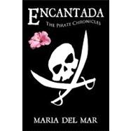 Encantada: The Pirate Chronicles