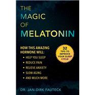The Magic of Melatonin