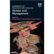 Handbook of Research Methods on Gender and Management