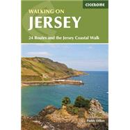 Walking on Jersey: 24 Routes and the Jersey Coastal Walk