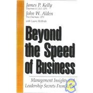 Beyond the Speed of Business : Management Insights and Leadership Secrets from Ups