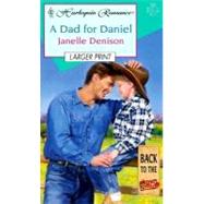 A Dad for Daniel (Back to the Ranch)