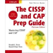 The CISSPand CAP Prep Guide Platinum Edition