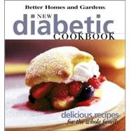 New Diabetic Cookbook : Delicious Recipes for the Whole Family