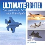 Ultimate Fighter : Lockheed Martin F-35 Joint Strike Fighter