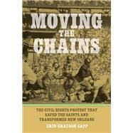 Moving the Chains book cover, ISBN 9780807177921