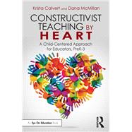 Constructivist Teaching by Heart