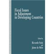 Fiscal Issues in Adjustment in Developing Countries