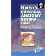 Netter's Surgical Anatomy Review P.r.n.