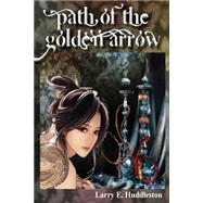 Path of the Golden Arrow