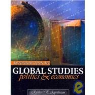 Introduction to Global Studies : Politics and Economics