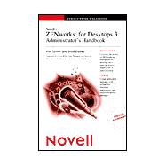 Novell's ZENworks<sup>TM</sup> for Desktops 3 Administrator's Handbook