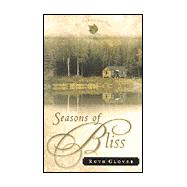 Seasons of Bliss
