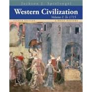 Western Civilization A Brief History, Volume I: To 1715