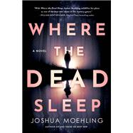Where the Dead Sleep book cover, ISBN 9781728247922