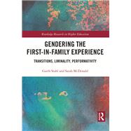 Gendering the First-in-Family Experience
