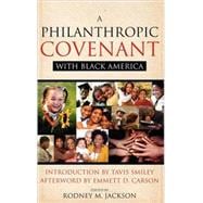 A Philanthropic Covenant with Black America