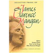 Selected Prose of James Clarence Mangan