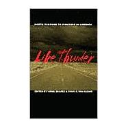 Like Thunder : Poets Respond to Violence in America