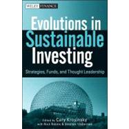 Evolutions in Sustainable Investing : Strategies, Funds, and Thought Leadership