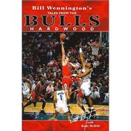 Bill Wennington's Tales From The Bulls Hardwood