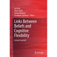 Links Between Beliefs and Cognitive Flexibility