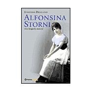 Alfonsina Storni: Una Biografia Esencial