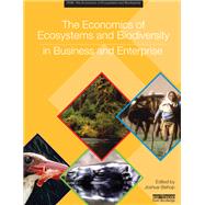 The Economics of Ecosystems and Biodiversity in Business and Enterprise