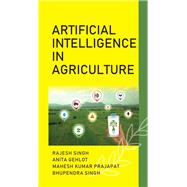 Artificial Intelligence in Agriculture